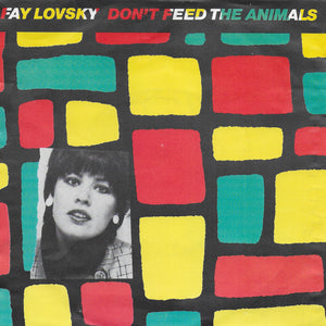 Fay Lovsky - Don't feed the animals