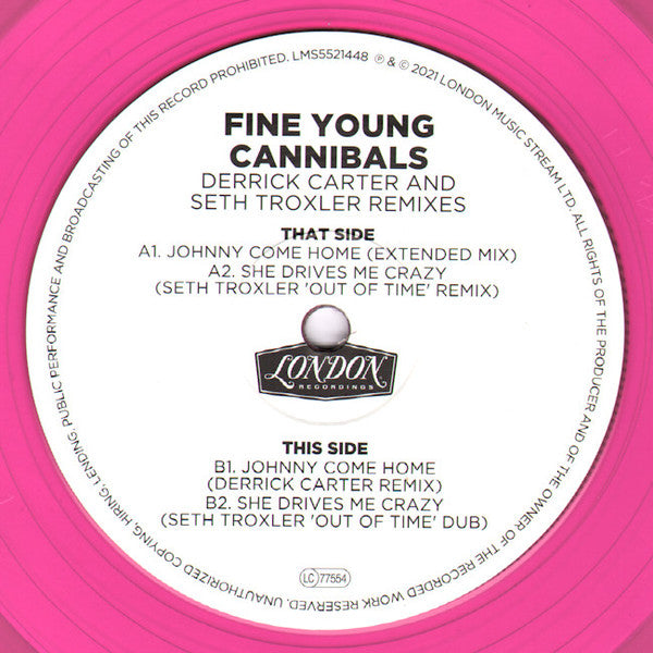 Fine Young Cannibals - She drives me crazy / Johnny come home (Remixes) (Pink vinyl) (12" Maxi Single)