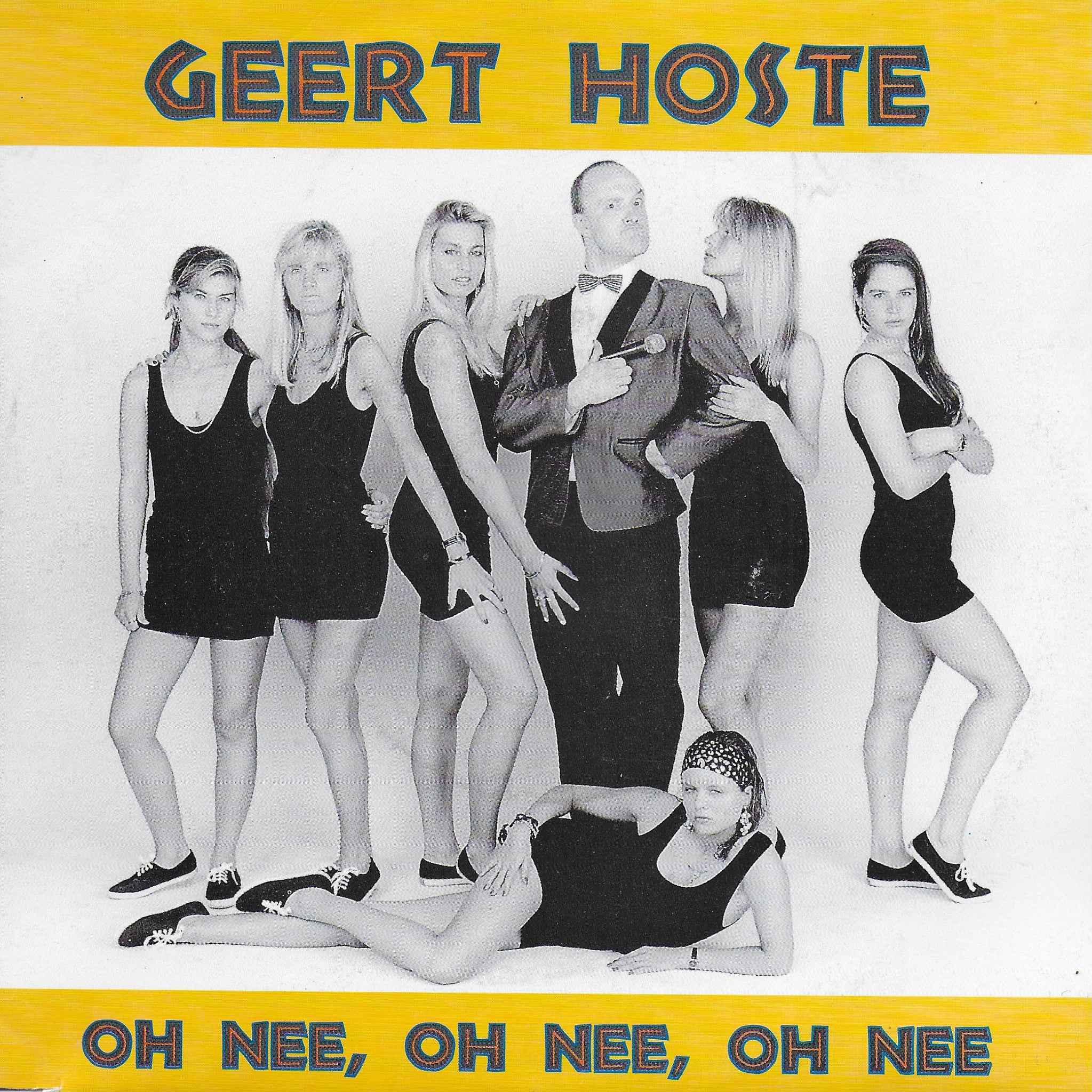 Geert Hoste - Oh nee, oh nee, oh nee