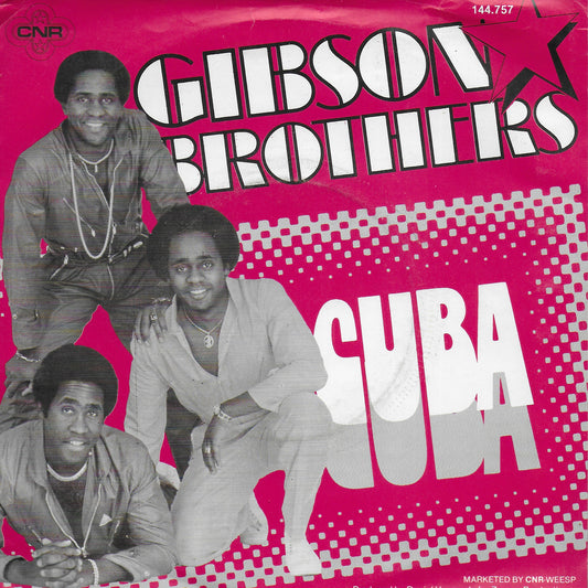 Gibson Brothers - Cuba