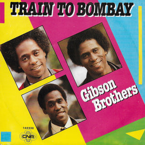 Gibson Brothers - Train to Bombay