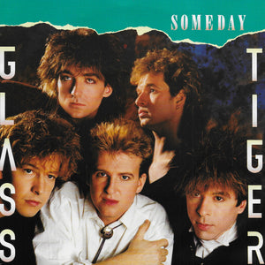 Glass Tiger - Someday