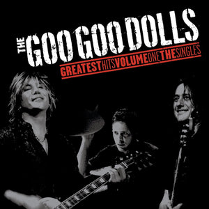 Goo Goo Dolls - Greatest Hits (Volume one, the singles) (LP)