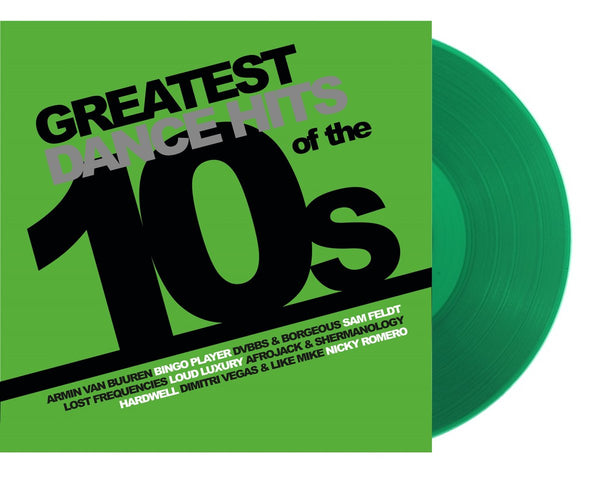 Various - Greatest Dance Hits Of The 10s (Transparent green vinyl) (LP)
