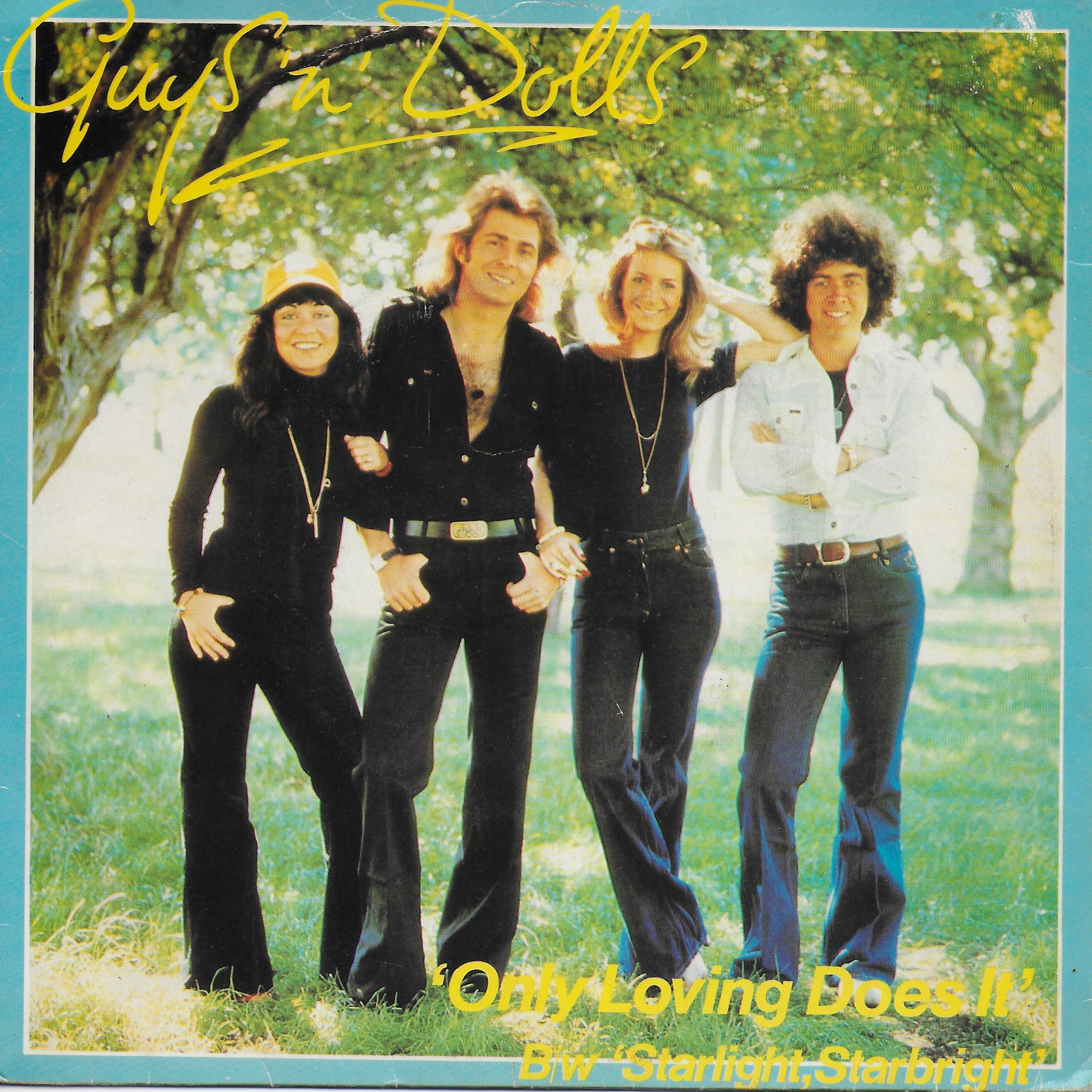 Guys 'n' Dolls - Only loving does it (Engelse uitgave)