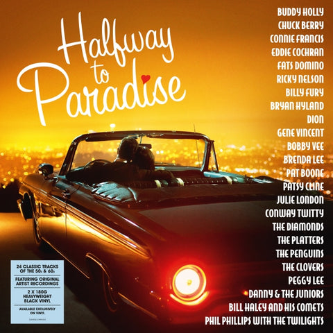 Halfway To Paradise - 24 Classic Tracks Of The 50s & 60s (2LP)