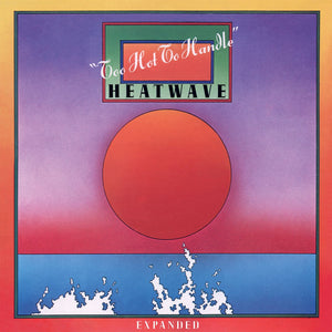 Heatwave - Too Hot To Handle (Limited expanded edition, pink & purple marbled vinyl) (2LP)