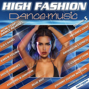 Various - High Fashion Dance Music Volume 5 (Mixed by Ben Liebrand) (LP)