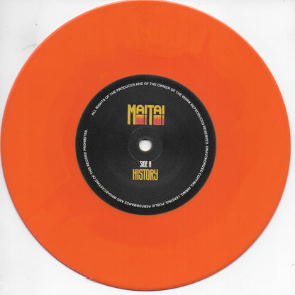 Mai Tai - History / Am i losing you forever (Limited edition, orange vinyl)