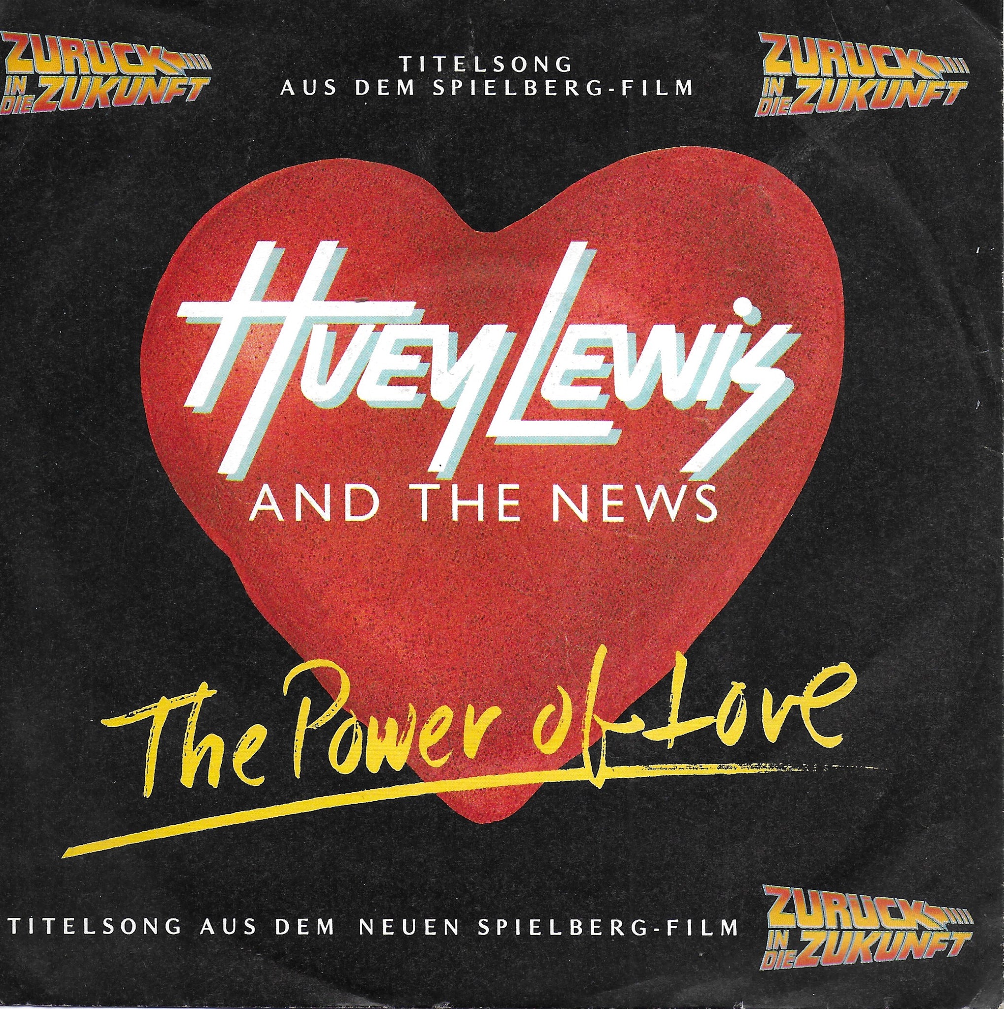 Huey Lewis and the News - The power of love (Duitse uitgave)