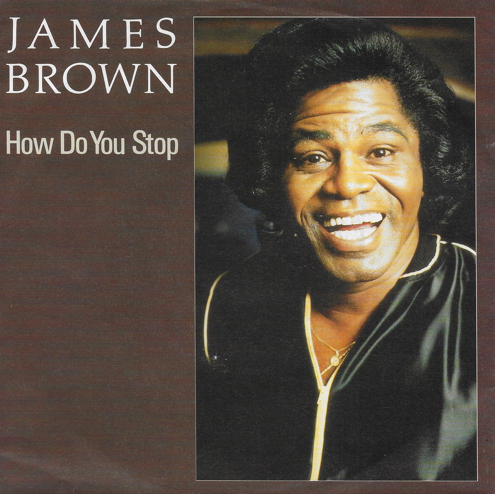 James Brown - How do you stop (Duitse uitgave)