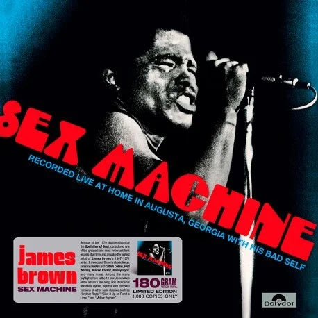 James Brown - Sex Machine (Recorded live at home in Augusta, Georgia with his bad self (2LP)