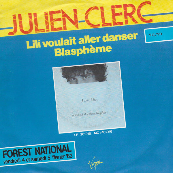 Julien Clerc - Lili voulait aller danser