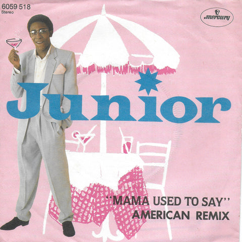 Junior - Mama used to say (American remix) (Duitse uitgave)