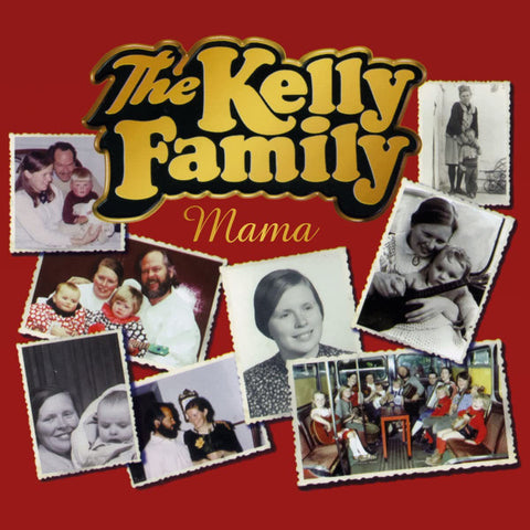 The Kelly Family - Mama (Limited edition, red vinyl)