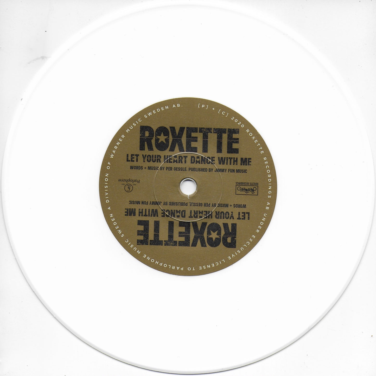 Roxette - Let your heart dance with me (Limited edition, white vinyl)