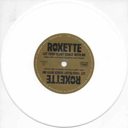 Roxette - Let your heart dance with me (Limited edition, white vinyl)