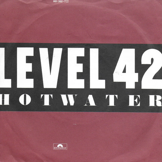 Level 42 - Hot water (Duitse uitgave)