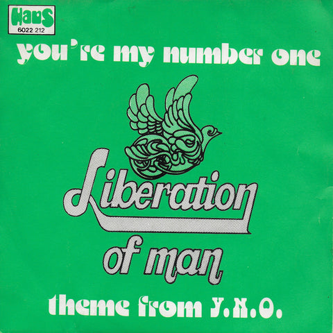 Liberation of Man - You're my number one (Belgische uitgave)