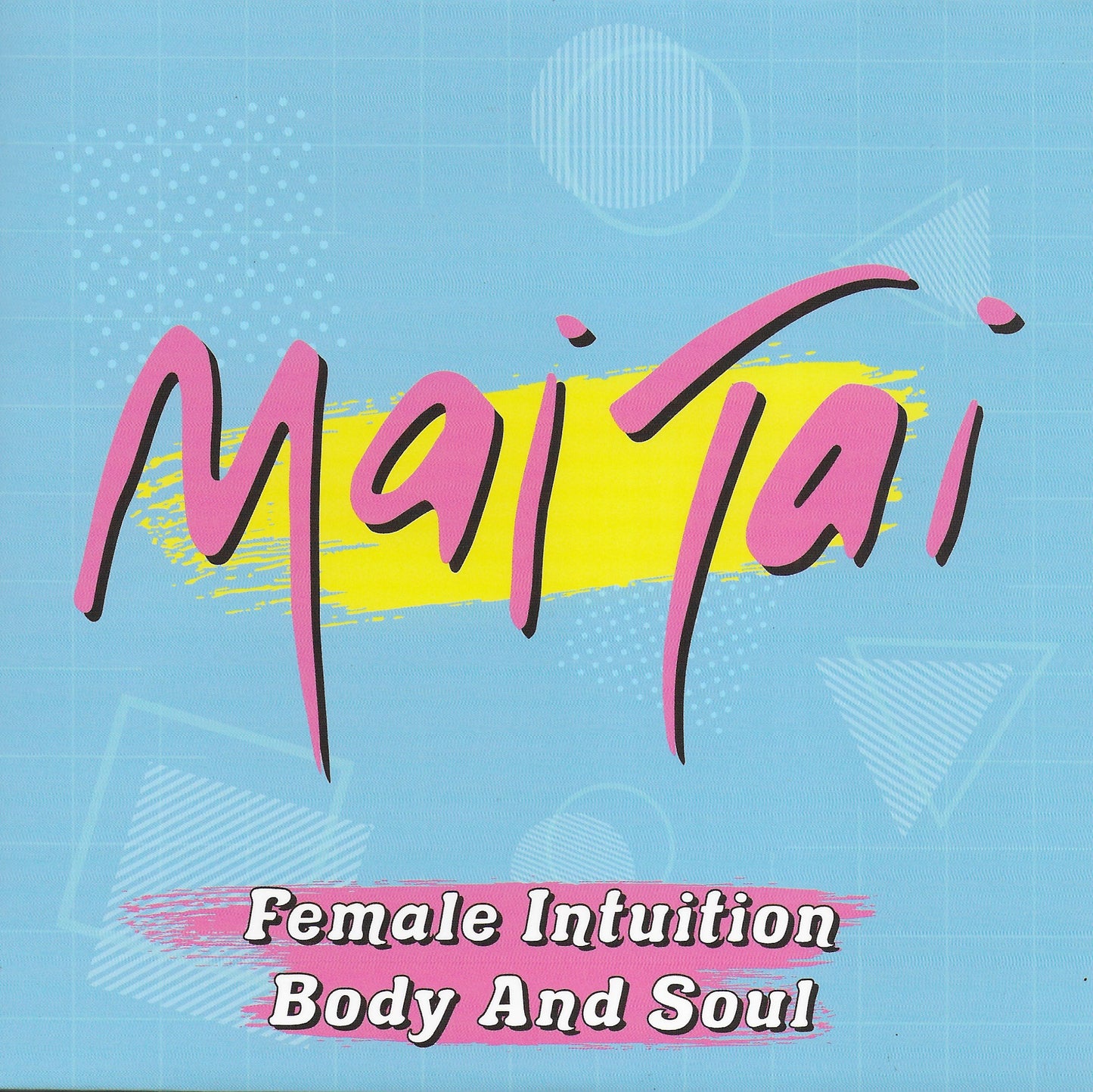 Mai Tai - Female intuition / Body and soul (Limited edition, purple vinyl)