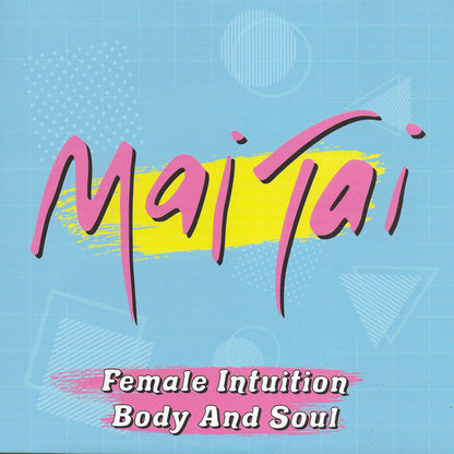 Mai Tai - Female intuition / Body and soul (Limited edition, purple vinyl)