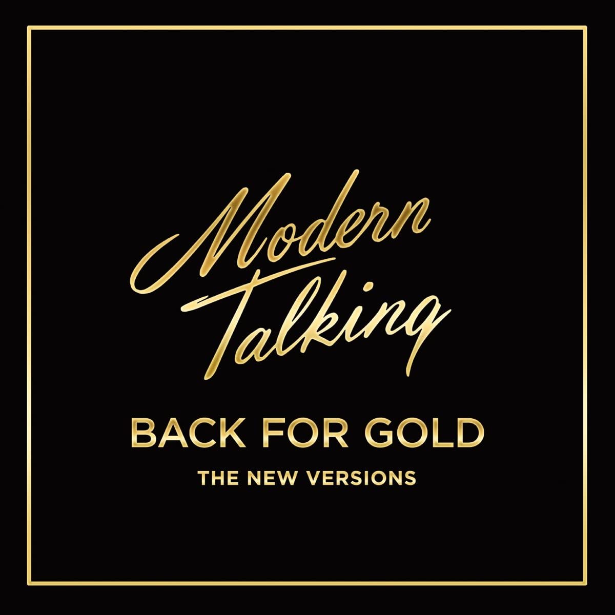 Modern Talking - Back For Gold (The New Versions) (LP)