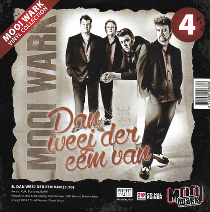 Mooi Wark - Drink een bier met pa / Dan weej der eem van