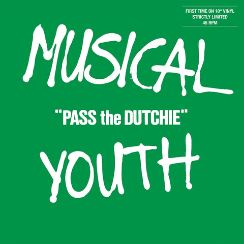 Musical Youth - Pass the dutchie (Strictly limited vinyl) (10")