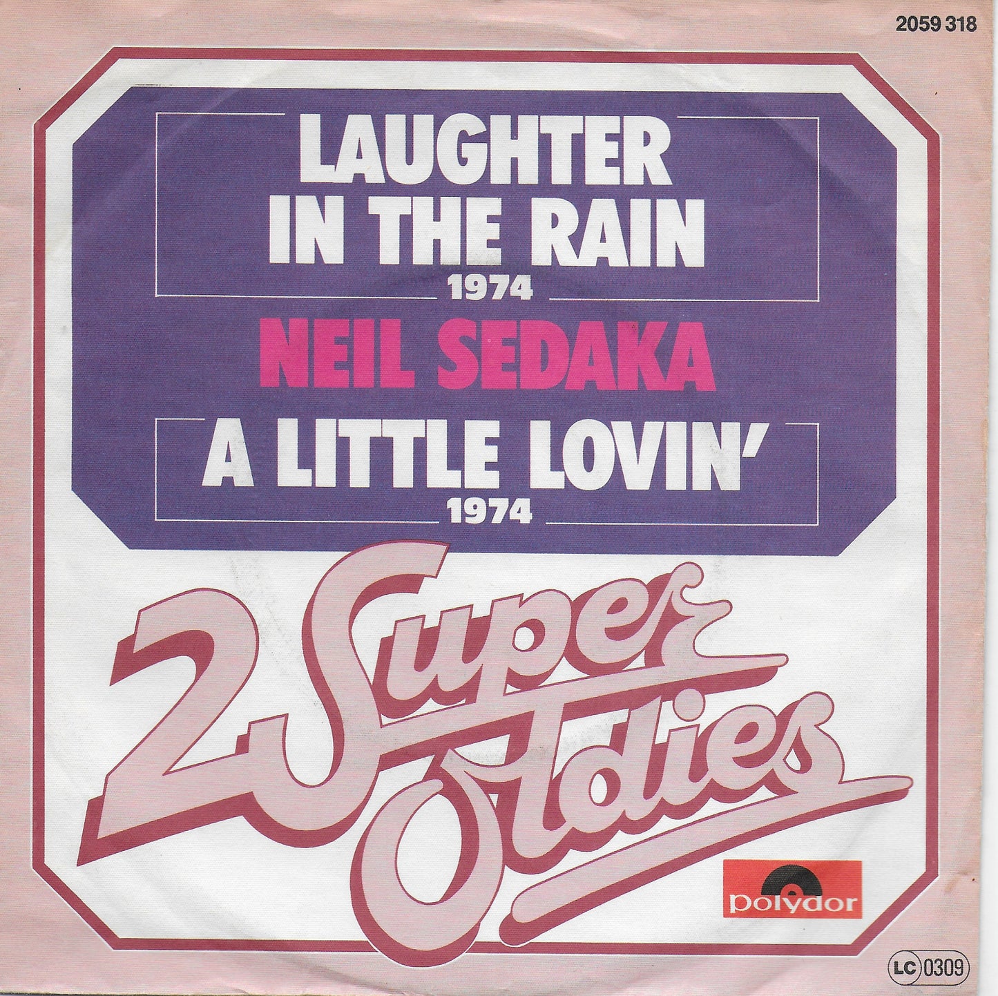 Neil Sedaka - Laughter in the rain / A little lovin'