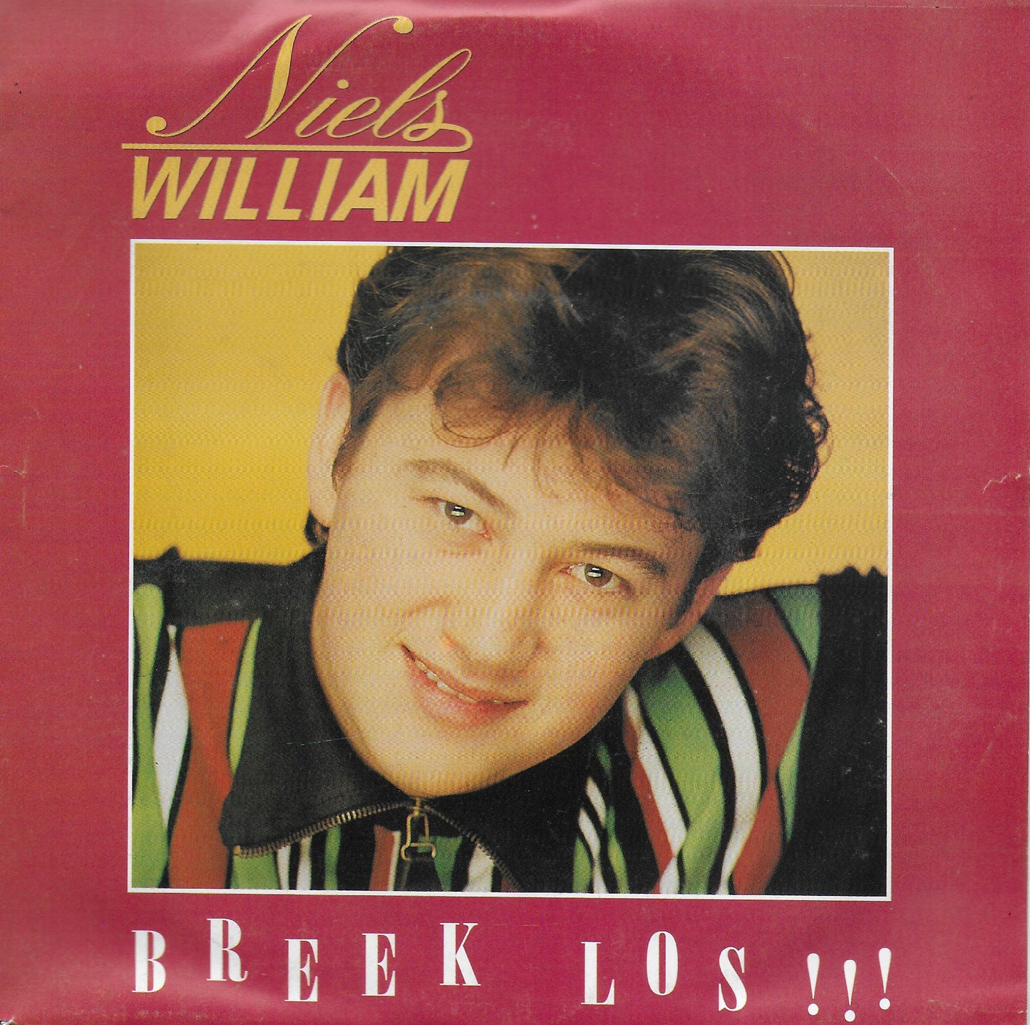 Niels William - Breek los!!!
