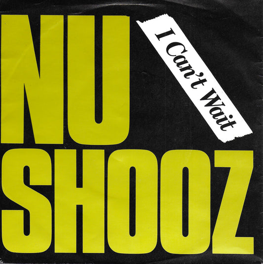 Nu Shooz - I can't wait (Europese uitgave)