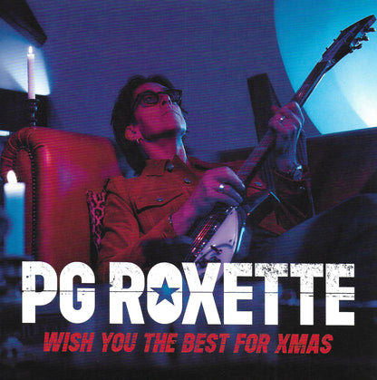 PG Roxette (formerly known as Roxette) - Wish you the best for Xmas (Red vinyl)