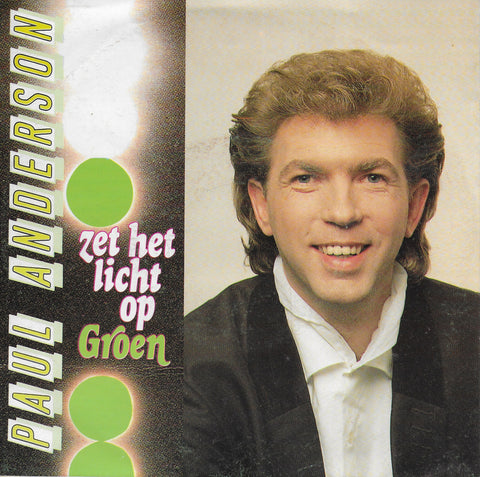 Paul Anderson - Zet het licht op groen