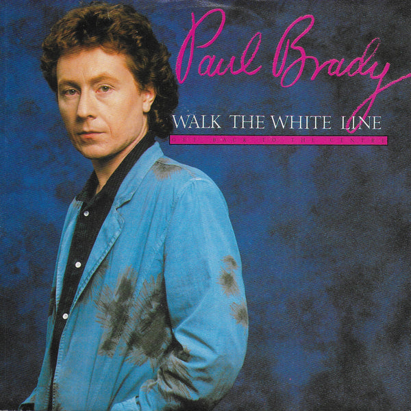 Paul Brady - Walk the white line