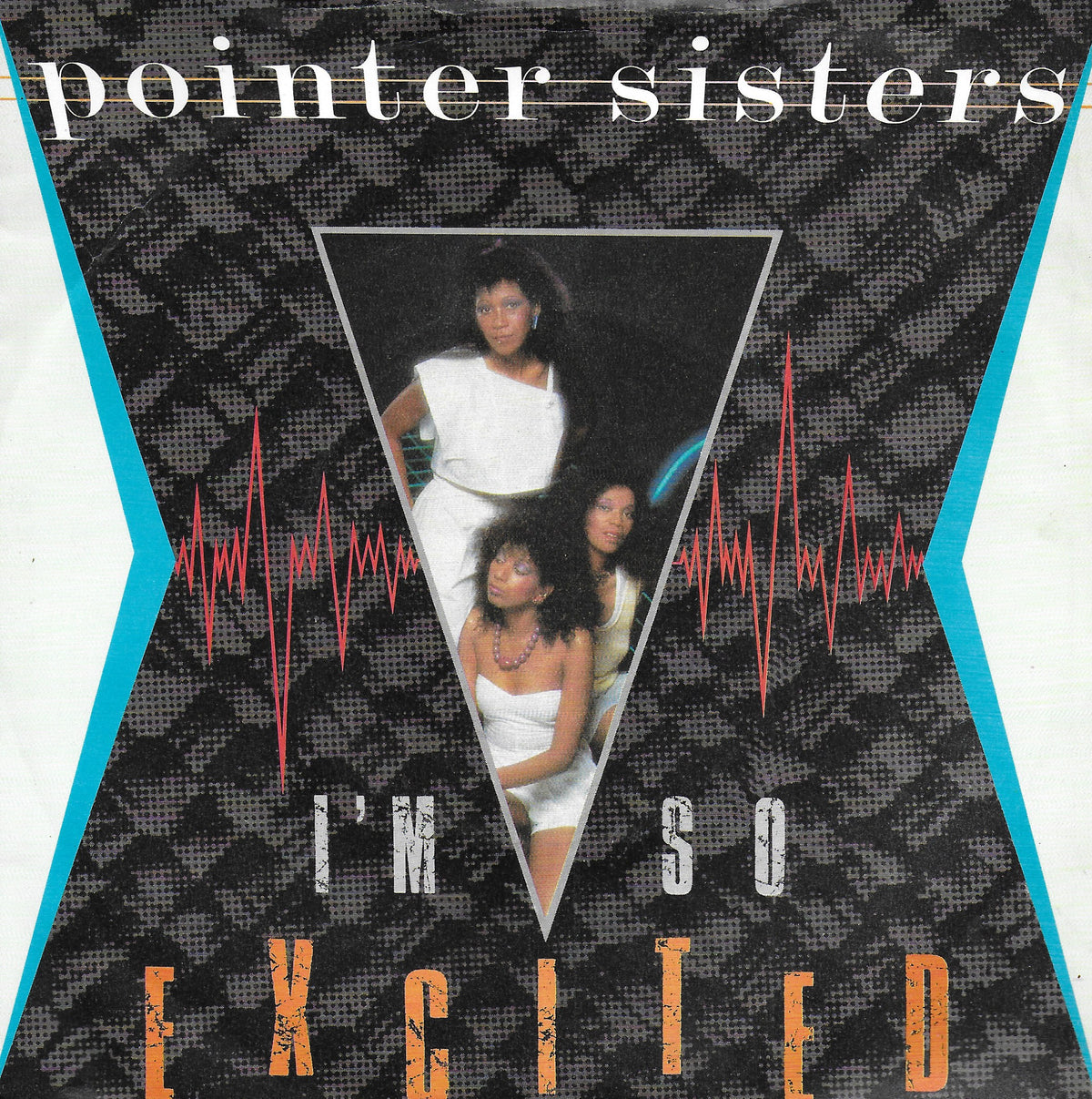 Pointer Sisters - I'm so excited (Engelse uitgave)
