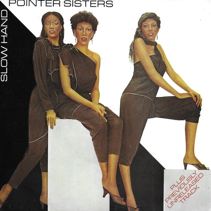 Pointer Sisters - Slow hand (Engelse uitgave)