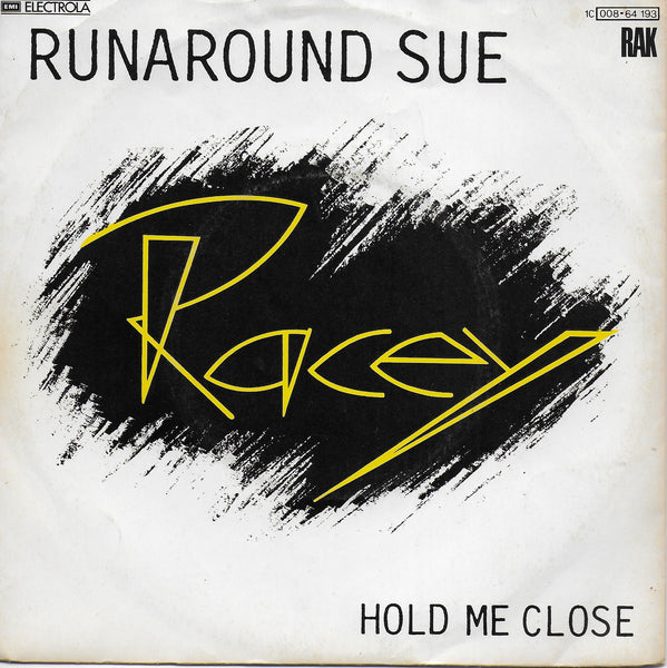 Racey - Runaround Sue (Duitse uitgave)