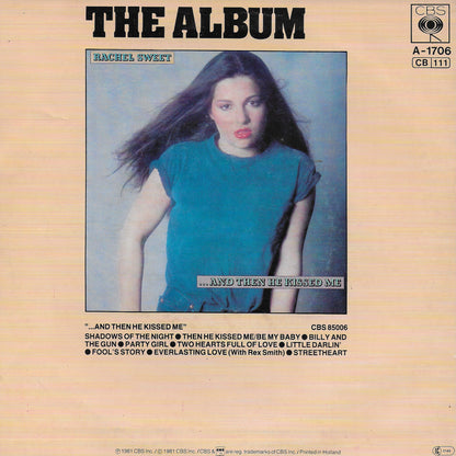 Rachel Sweet - Then he kissed me/Be my baby