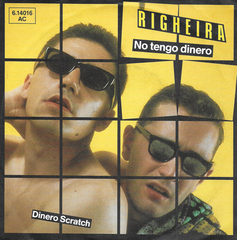 Righeira - No tengo dinero (Duitse uitgave)