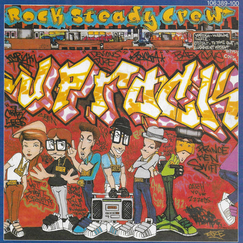 Rock Steady Crew - Uprock