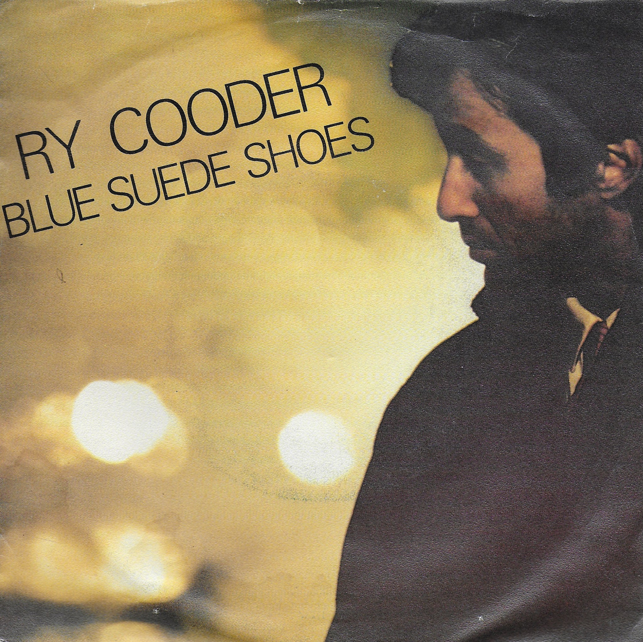 Ry Cooder - Blue suede shoes