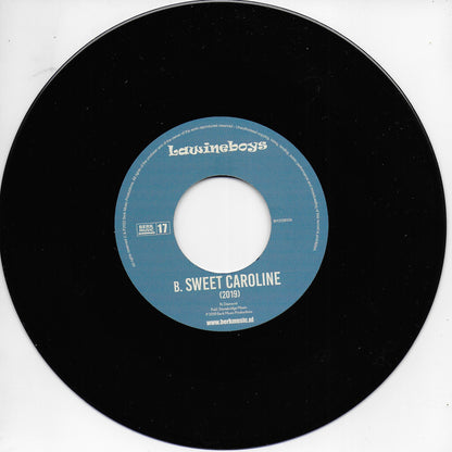 Lawineboys - Sex met die kale / Sweet Caroline