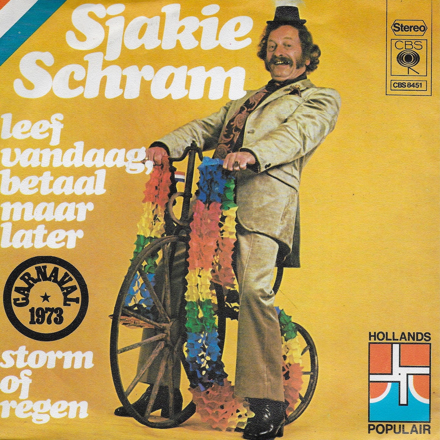 Sjakie Schram - Leef vandaag, betaal maar later