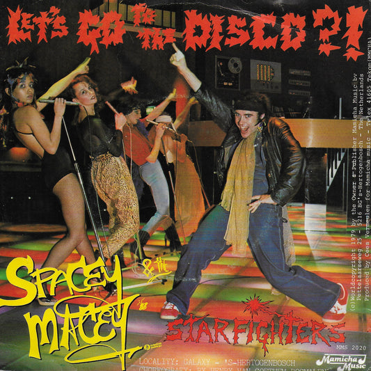 Spacey Macey & The Starfighters - Let's go to the disco?!