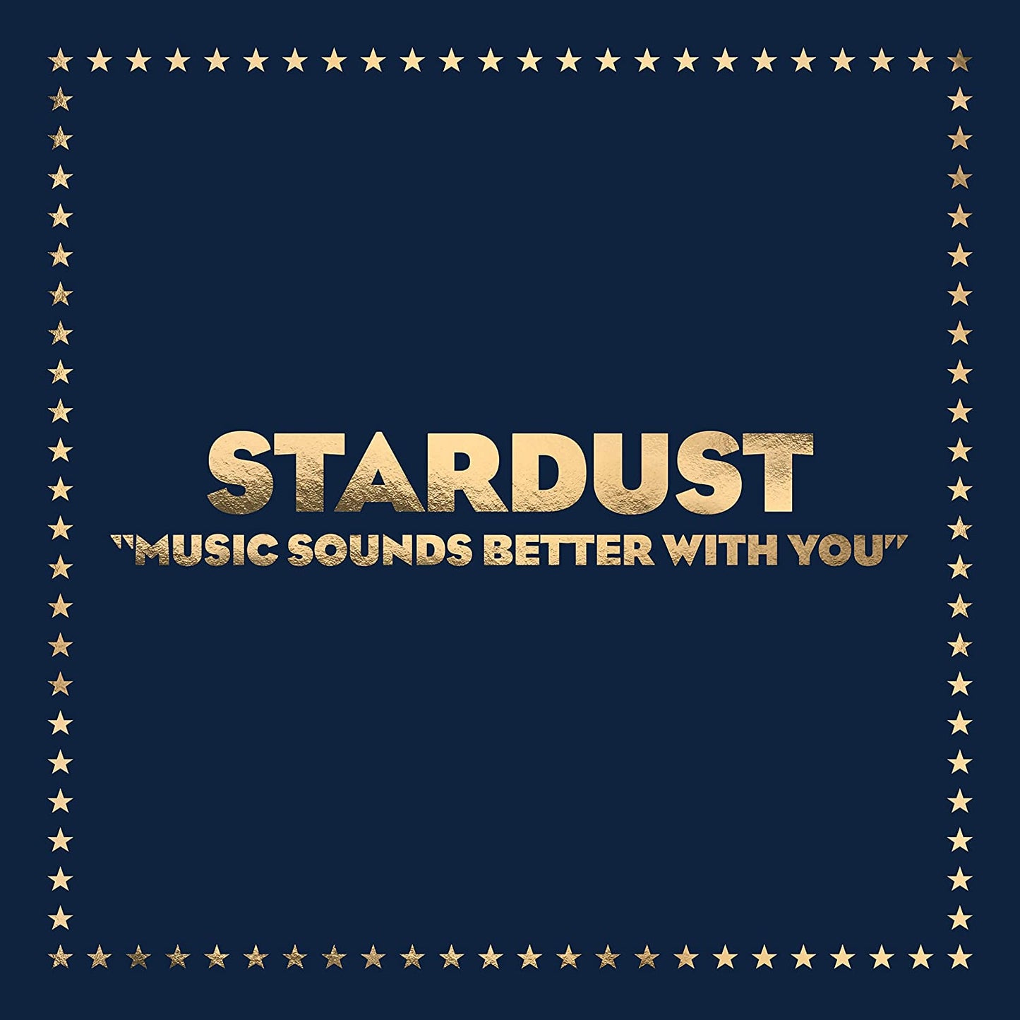 Stardust - Music sounds better with you (20th Anniversary, limited edition) (12" Maxi Single)