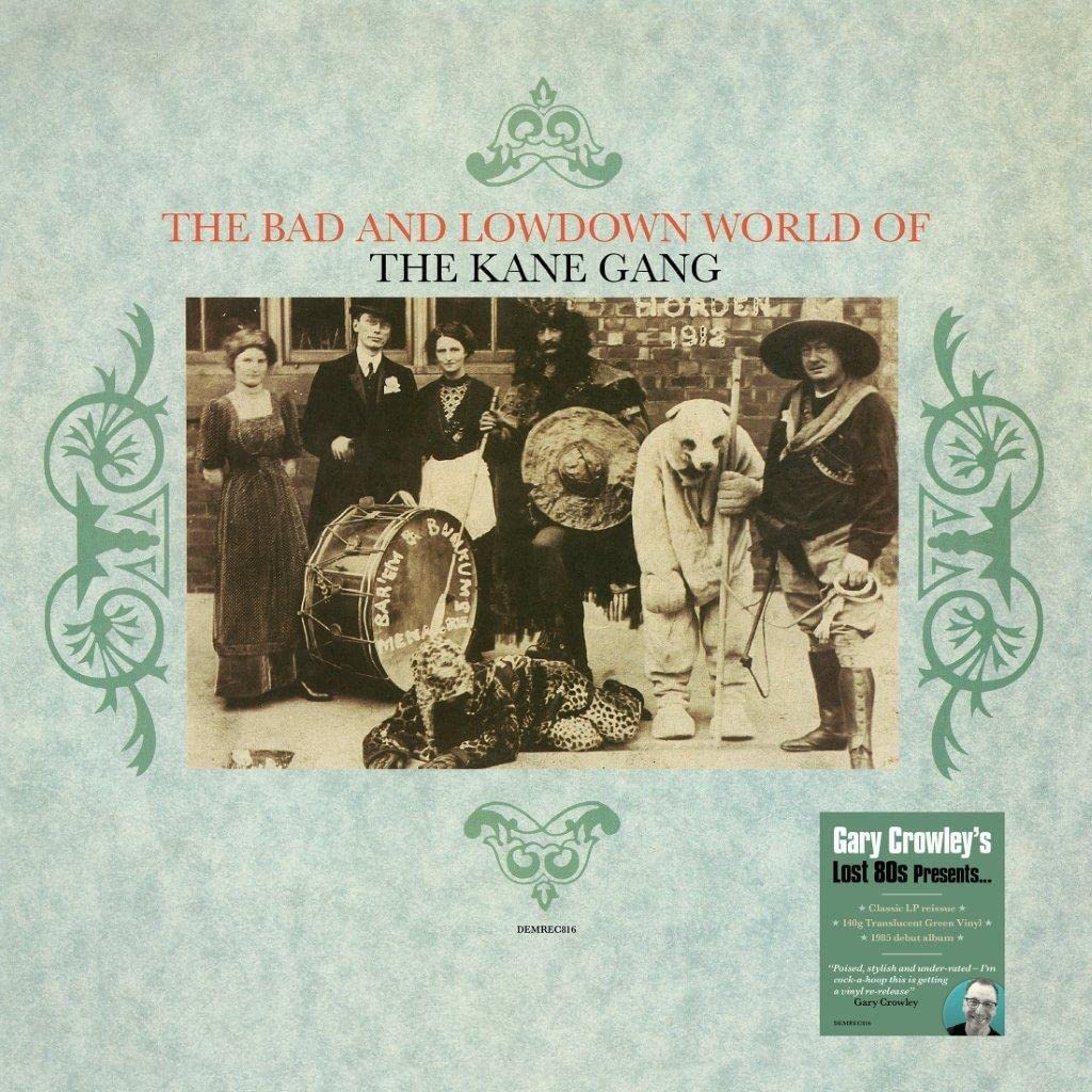 The Kane Gang - The Bad And Lowdown World Of The Kane Gang (Translucent Green vinyl) (LP)