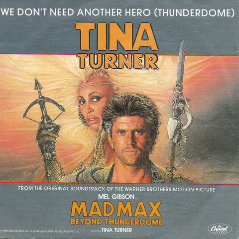 Tina Turner - We don't need another hero (thunderdome) (Europese uitgave)