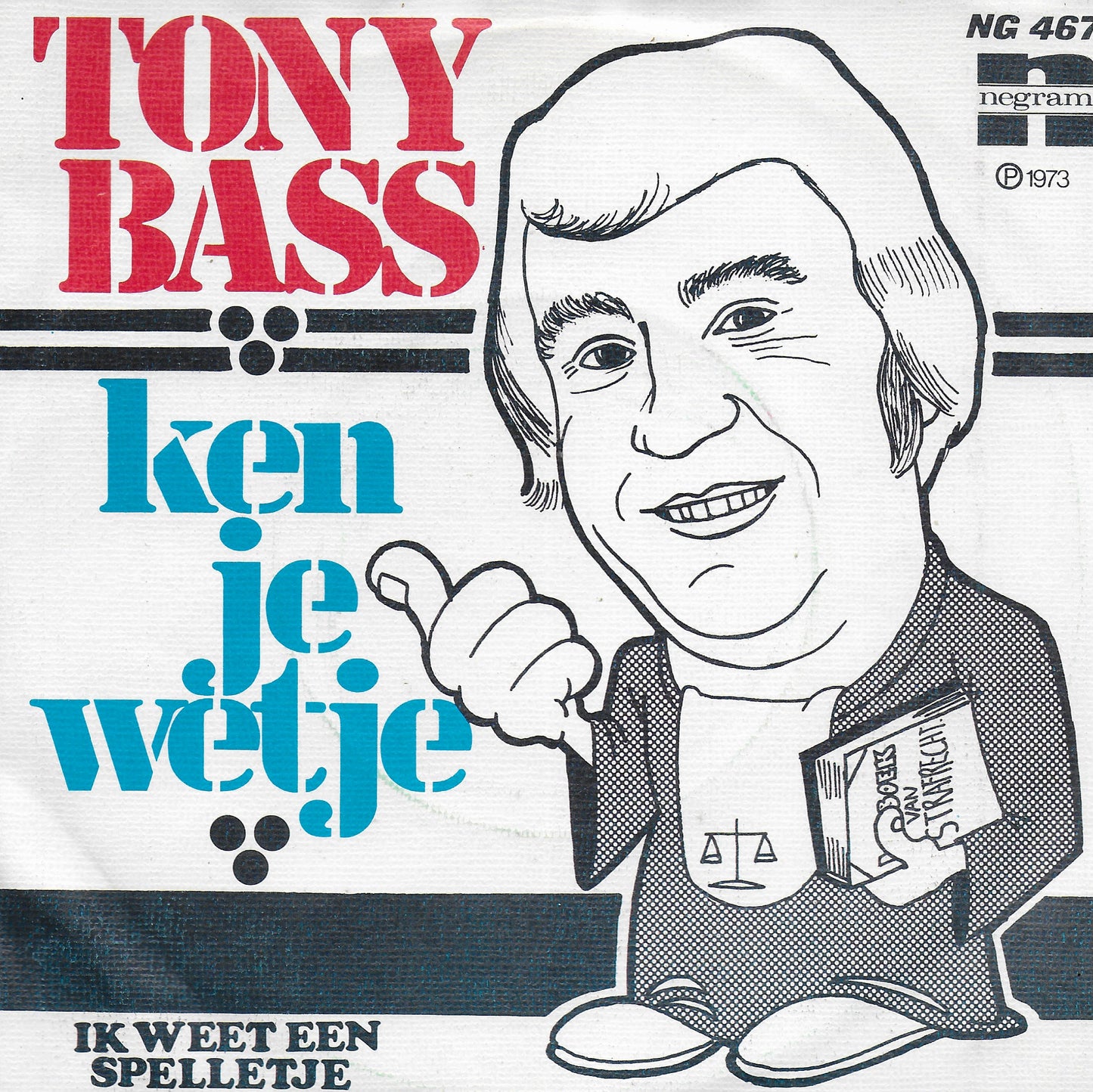 Tony Bass - Ken je wetje