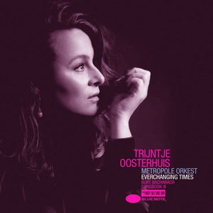 Trijntje Oosterhuis & Metropole Orkest - Everchanging Times (Burt Bacharach Songbook III) (Limited edition, blue vinyl) (2LP)