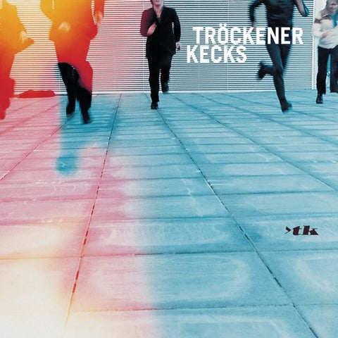Tröckener Kecks - >TK (LP)